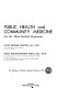 Public health and community medicine for the allied medical professions
