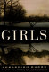 Girls : a novel /