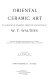 Oriental ceramic art : illustrated with examples from the collection of W. T. Walters /
