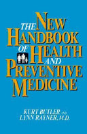 The new handbook of health and preventive medicine /