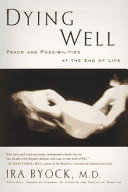 Dying well : the prospect for growth at the end of life /