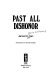 Past all dishonor /