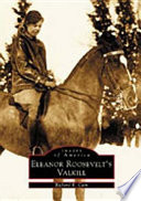 Eleanor Roosevelt's Valkill /