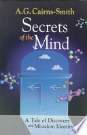 Secrets of the mind : a tale of discovery and mistaken identity /