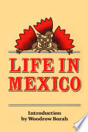 Life in Mexico /