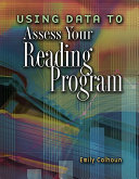 Using data to assess your reading program /