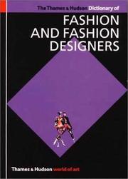 The Thames and Hudson dictionary of fashion and fashion designers /