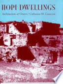 Hopi dwellings : architectural change at Orayvi /