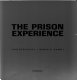 The prison experience /