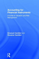 Accounting for financial instruments : a guide to valuation and risk management /