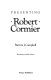 Presenting Robert Cormier /