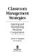 Classroom management strategies : gaining and maintaining students' cooperation /