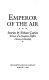 Emperor of the air : stories /