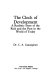 The clock of development : a realistic story of the rich and the poor in the world today /