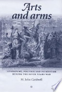 Arts and arms : literature, politics and patriotism during the Seven Years War /