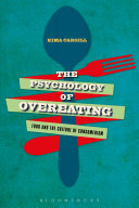 The psychology of overeating : food and the culture of consumerism /