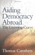 Aiding democracy abroad : the learning curve /