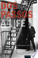 Dos Passos : a life /