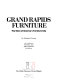 Grand Rapids furniture : the story of America's furniture city /