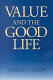 Value and the good life /