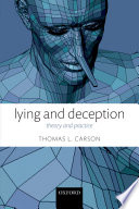 Lying and deception : theory and practice /