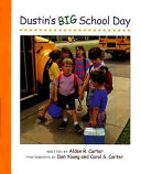 Dustin's big school day /