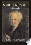 Schopenhauer : a biography /