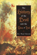 The history of the Devil and the idea of evil /