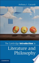 The Cambridge introduction to literature and philosophy /