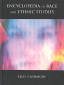 Encyclopedia of race and ethnic studies /