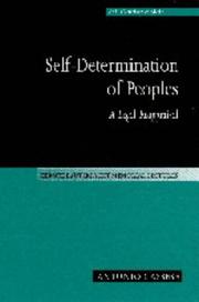 Self-determination of peoples : a legal reappraisal /