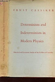 Determinism and indeterminism in modern physics : historical and systematic studies of the problem of causality /