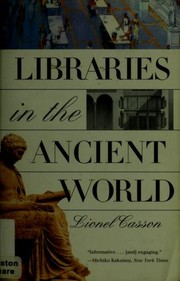 Libraries in the ancient world /