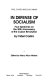 In defense of socialism : four speeches on the 30th anniversary of the Cuban Revolution /