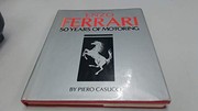 Enzo Ferrari : 50 years of motoring /