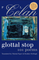 Glottal stop : 101 poems /
