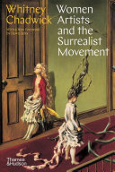 Women artists and the surrealist movement /