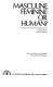 Masculine, feminine or human? : an overview of the sociology of the gender roles /