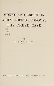 Money and credit in a developing economy : the Greek case /