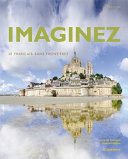 Imaginez : le Français sans frontières : cours de Français intermédiaire /