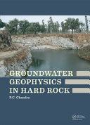 Groundwater geophysics in hard rock /