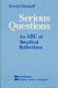 Serious questions : an ABC of skeptical reflections /