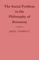 The social problem in the philosophy of Rousseau.