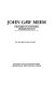 John Gaw Meem : pioneer in historic preservation /