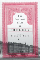 The essential tales of Chekhov /