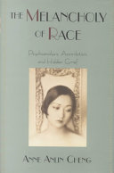 The melancholy of race /