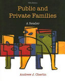 Public and private families : a reader /