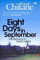 Eight days in September : the removal of Thabo Mbeki /
