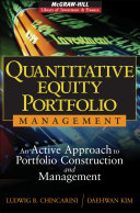 Quantitative equity portfolio management : an active approach to portfolio construction and management /