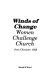 Winds of change : women challenge church /